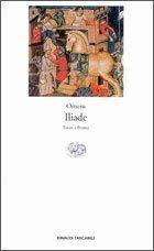 Homer: Iliade (Paperback, Italiano language, 1990, Einaudi)