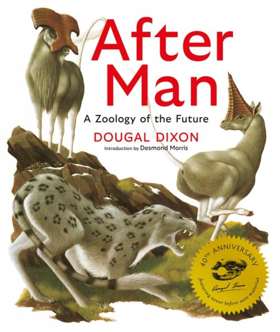 Dougal Dixon: After Man: Expanded 40Th Anniversary Edition (Hardcover, 2022, Breakdown Press)