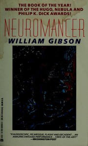 William Gibson (unspecified): Neuromancer (1986, Berkley Publishing Group)