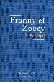 J. D. Salinger: Franny et Zooey (French language)