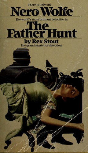 Rex Stout: The Father Hunt (Paperback, 1991, Crimeline)