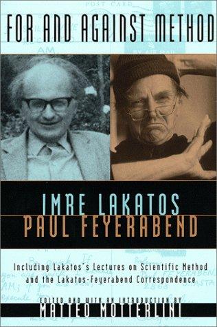 Paul Feyerabend, Imre Lakatos: For and Against Method (Hardcover, 1999, University Of Chicago Press)