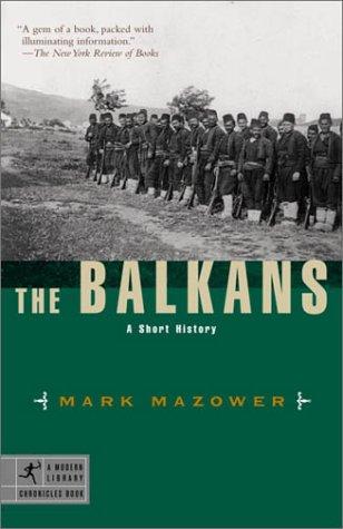 Mark Mazower: The Balkans (Paperback, 2002, Modern Library)