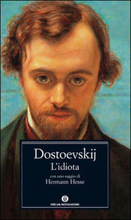 Fyodor Dostoevsky: L'idiota (Paperback, Italiano language, Mondadori)