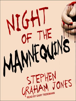 Stephen Graham Jones: Night of the Mannequins (Paperback, Tor.com)