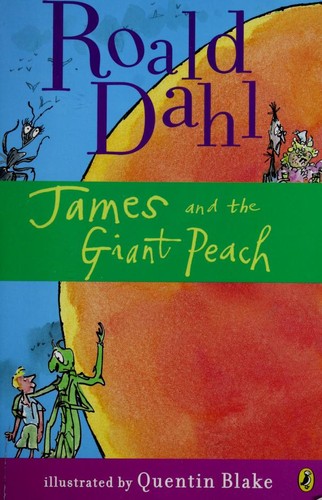 Roald Dahl: James and the Giant Peach (Paperback, 2007, Puffin)