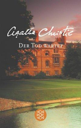 Agatha Christie: Der Tod wartet. Sonderausgabe. (2003, Fischer (Tb.), Frankfurt)