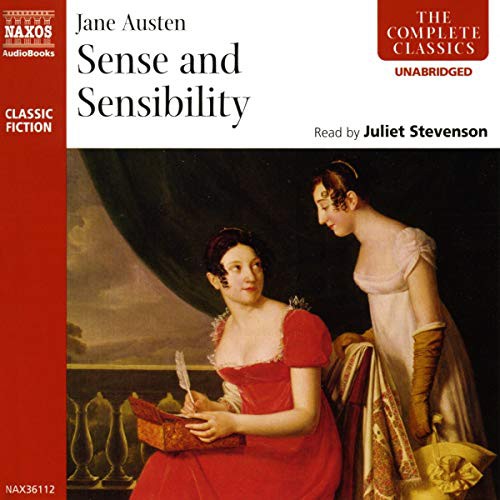 Jane Austen: Sense and Sensibility (AudiobookFormat, 2019, Naxos, Naxos and Blackstone Publishing)