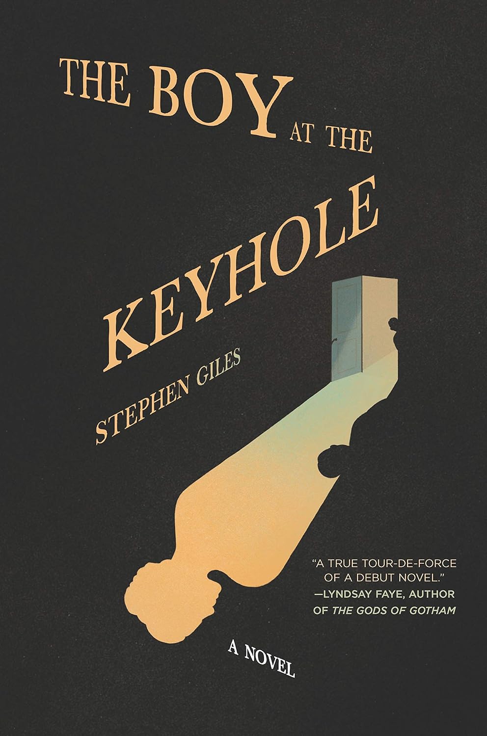 Stephen M. Giles: The boy at the keyhole (Paperback, 2018, Hanover Square Press)