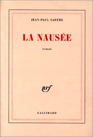 Jean-Paul Sartre: La Nausée (Paperback, French language, 1938, Gallimard)