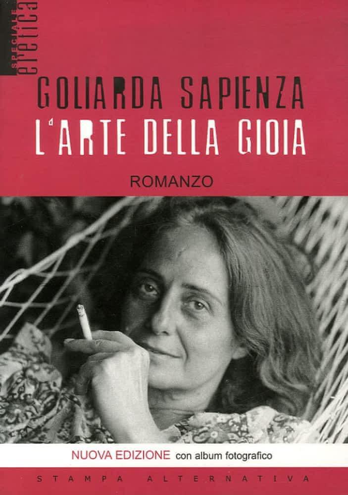 Goliarda Sapienza: L'arte della gioia (Italian language, 2006)
