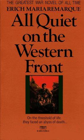 Erich Maria Remarque: All Quiet on the Western Front (1987, Ballantine Books)
