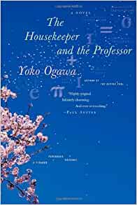 Yoko Ogawa: The Housekeeper and the Professor (EBook, 2009, Random House Group Limited)