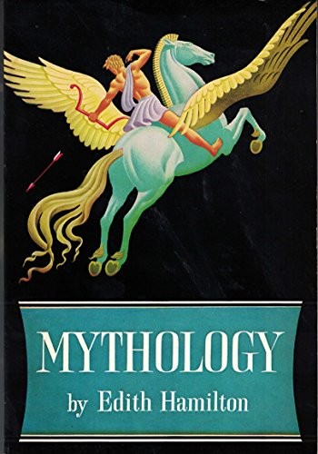 Edith Hamilton: Mythology (Paperback, 1942, New American Library)