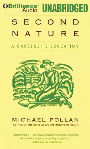 Michael Pollan: Second Nature (2012, Brilliance Audio)