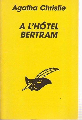 Agatha Christie: A L'HOTEL BERTRAM (French language, 1988)