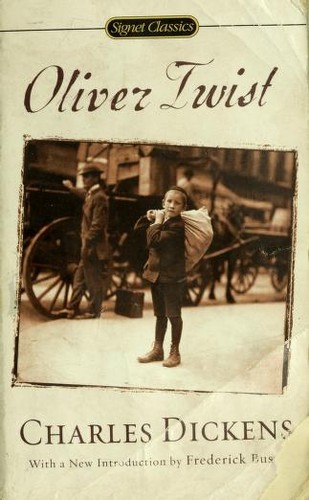 Charles Dickens: Oliver Twist, or, the Perish boy's progress