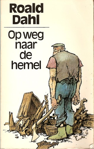 Roald Dahl: Op weg naar de hemel (Dutch language, 1976, Meulenhoff)