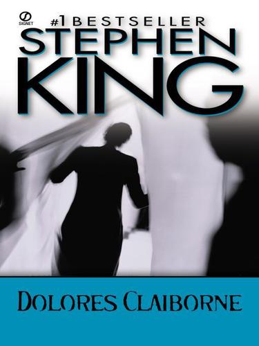 Stephen King: Dolores Claiborne (2009, Penguin USA, Inc.)