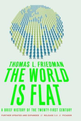 Thomas Friedman: The World Is Flat 3.0 (2007)