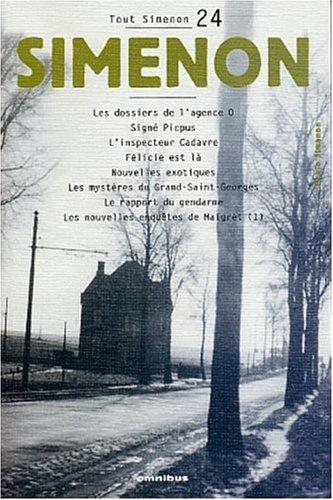 Georges Simenon: Tout Simenon, centenaire tome 24 (Paperback, French language, 2003, Omnibus)