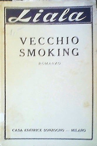 Liala: Vecchio smoking (1952, Sonzogno)