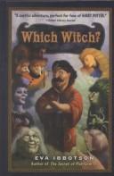 Eva Ibbotson: Which witch? (2001, Thorndike Press)