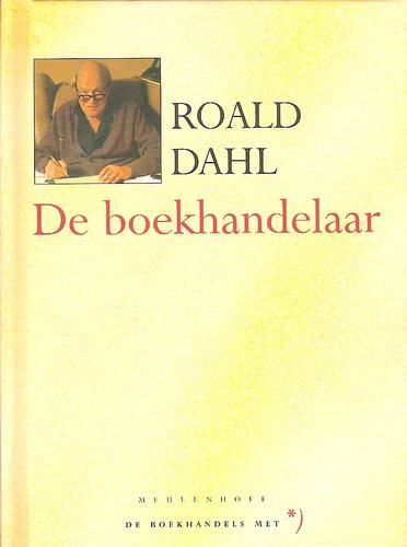 Roald Dahl: De boekhandelaar (Hardcover, Dutch language, 1988, Meulenhoff)