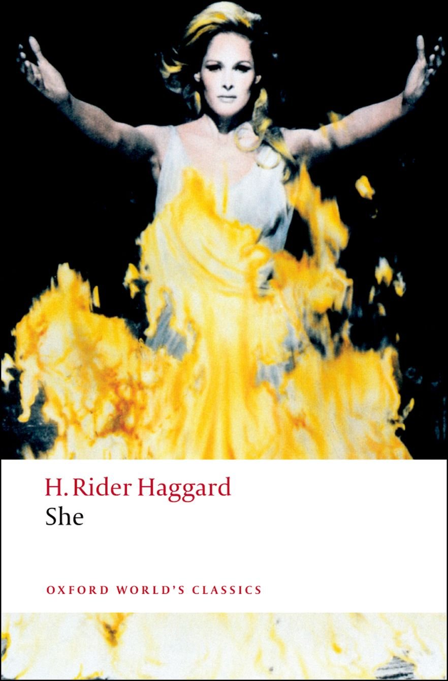 Henry Rider Haggard: She (Oxford World's Classics) (1998, Oxford University Press, USA)