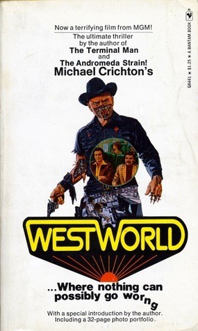 Michael Crichton: Westworld (Paperback, 1974, Bantam Books)