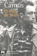 Albert Camus: El mito de sísifo (Paperback, 1981, Alianza Editorial Sa)