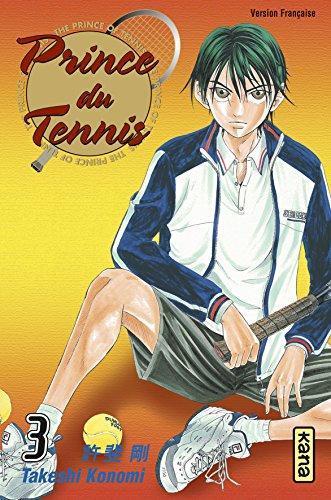 Takeshi Konomi: Prince du Tennis, tome 3 (French language)