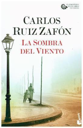 Carlos Ruiz Zafón: La sombra del viento (Paperback, Spanish language, 2017, Booket)