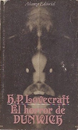 H. P. Lovercraft: El horror de Dunwich (Spanish language, 1984, Alianza)