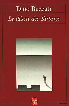 Dino Buzzati: Le Désert des Tartares (French language)