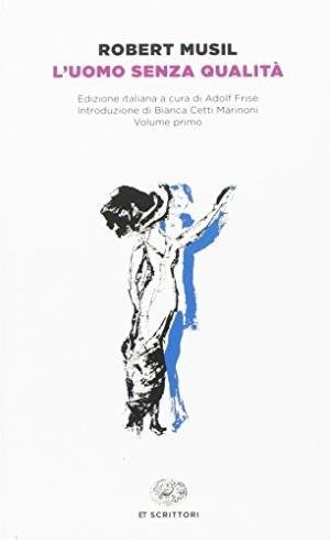 Robert Musil: L'uomo senza qualità (Paperback)