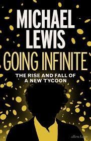 Michael Lewis: Going Infinite (2023, Norton & Company, Incorporated, W. W.)