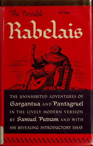 François Rabelais: The portable Rabelais (1946, The Viking press)