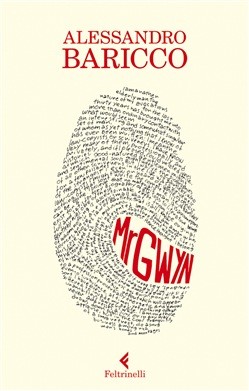 Mr Gwyn (Italian language, 2014, Feltrinelli)