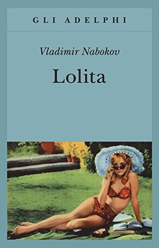 Vladimir Nabokov: Lolita (Paperback, Italian language, 2004, Adelphi)