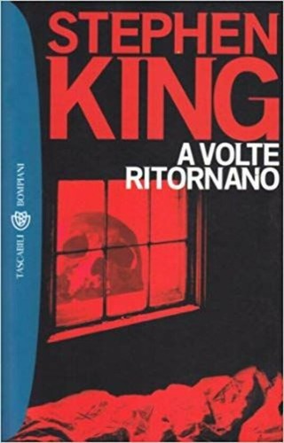 Stephen King: A Volte Ritornano (Paperback, Italian language, Bompiani Italian)