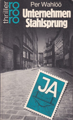 Per Wahlöö: Unternehmen Stahlsprung (German language, 1981, Rowohlt)