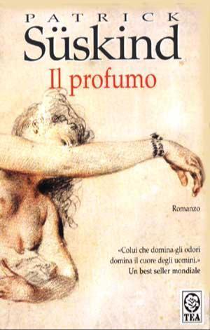 Patrick Süskind: Il profumo (Italian language, 1992)