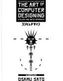 Osamu Sato: The art of computer designing (1993, Graphic-sha)