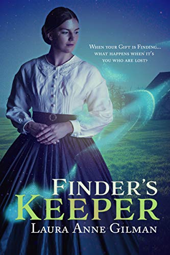 Laura Anne Gilman: Finder's Keeper (2020, Steenburgh, April)