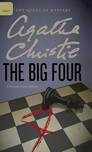 Agatha Christie: The Big Four (Hardcover, 2016, William Morrow & Company)