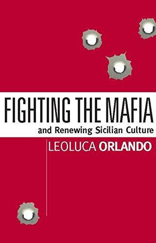 Leoluca Orlando: Fighting the Mafia and Renewing Sicilian Culture (2001)