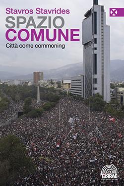 Stavros Stavrides: Spazio comune (Paperback)