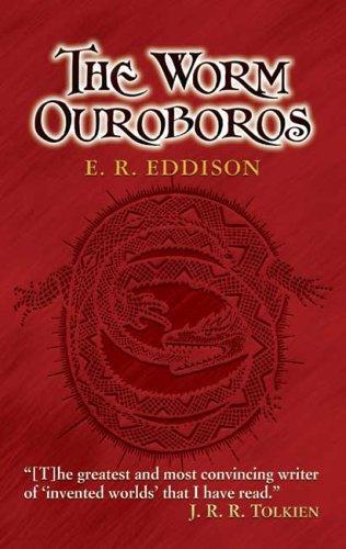 Eric Rücker Eddison: The Worm Ouroboros (2006, Dover Publications)