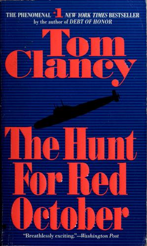Tom Clancy: The hunt for Red October (Paperback, 1985, Berkley Books)